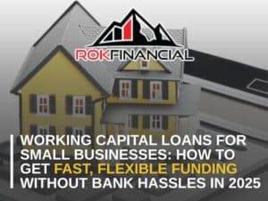 Working Capital Loans for Small Businesses